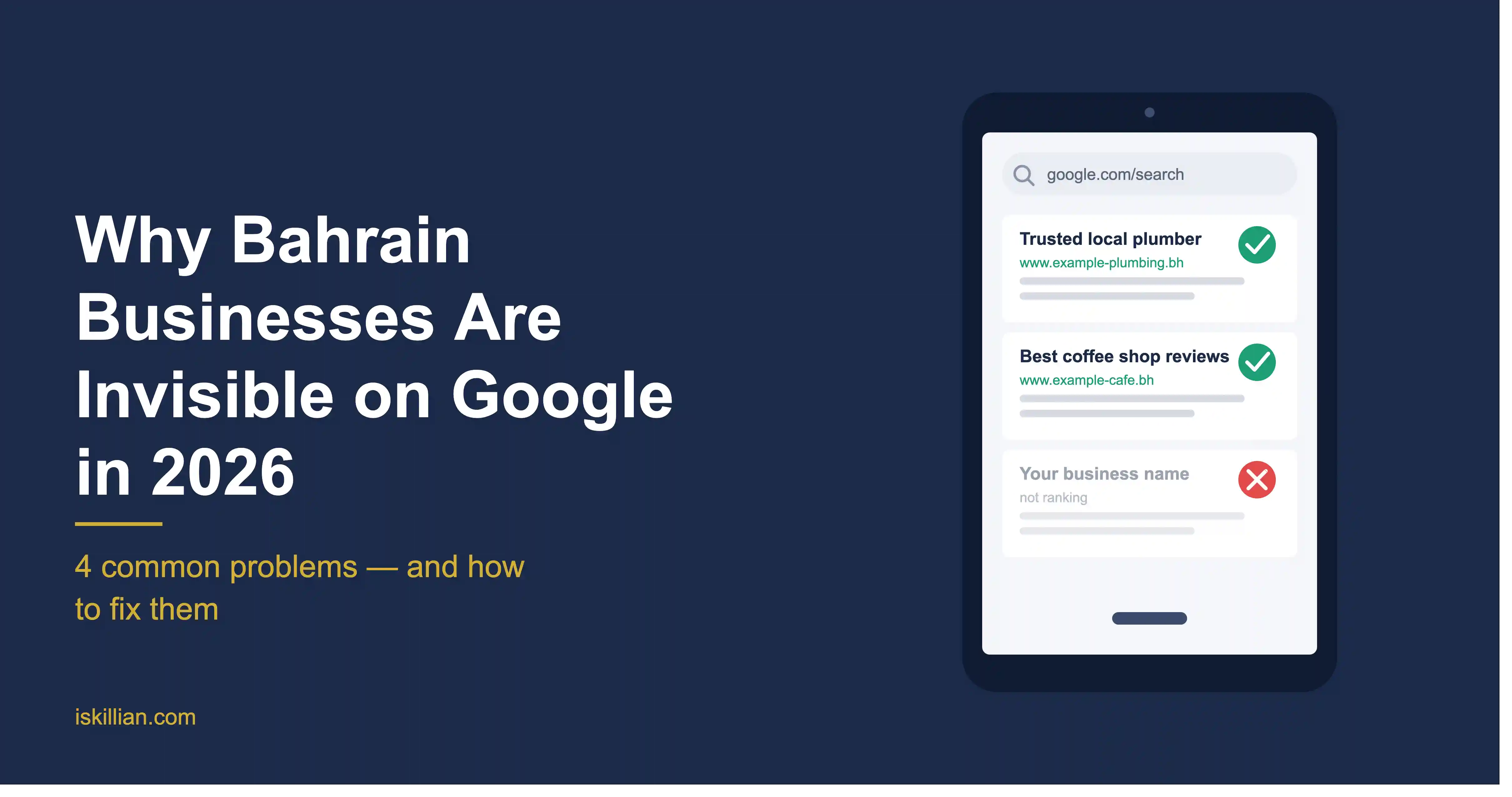 Why Bahrain Businesses Are Invisible on Google in 2026